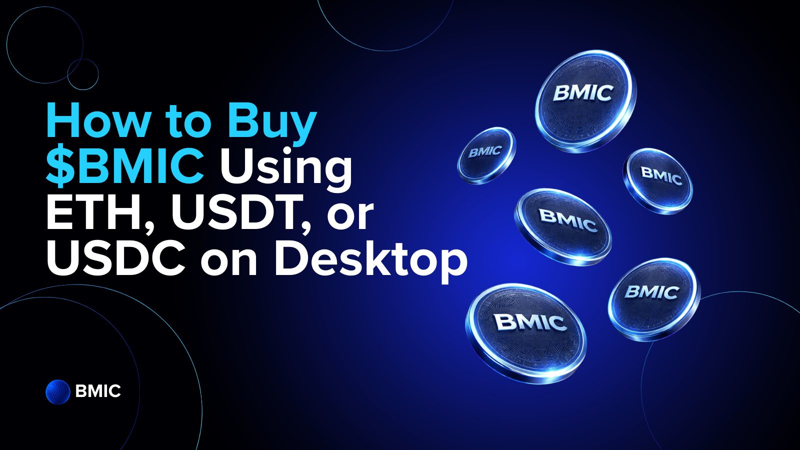 How to Buy BMIC Using ETH, USDT, or USDC on Desktop – Step-by-Step Guide